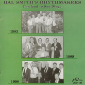 Hal Smith's Rhythmakers - Portland To San Diego