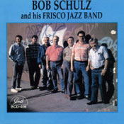 blue label - Bob Schultz and his Frisco Jazz Band